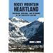 Rocky Mountain Heartland: Colorado, Montana, and Wyoming in the Twentieth Century (The Modern American West)