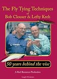 Buy : 50 years behind the vise - The fly tying techniques of Bob Clouser & Lefty Kreh