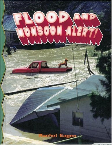 Flood And Monsoon Alert! (Disaster Alert!)