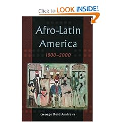 Afro-Latin America, 1800-2000