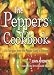 The Peppers Cookbook: 200 Recipes from the Pepper Lady's Kitchen (Great American Cooking)