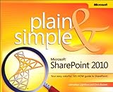 Microsoft SharePoint 2010 plain & simple