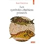 Les symboles chr�tiens primitifs