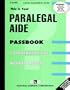 Paralegal Aide Passbook (Test Preparation Study Guide, Questions & Answers)