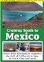Cruising South to Mexico