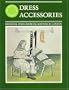 Dress Accessories: Medieval Finds from Excavations in London