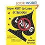 How NOT to Lose at Spades, Second Edition