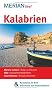 Kalabrien: MERIAN live!  Mit Kartenatlas im Buch und Extra-Karte zum Herausnehmen: Morano Calabro: Berg aus H�usern. Sila: Gr�nes Herz Kalabriens. Capo Vaticano: Einsame Buchten
