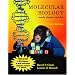Molecular Biology Made Simple and Fun, Third Edition