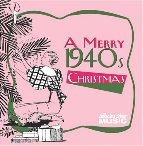 CD-Charts  Search : A Merry 1940s Christmas