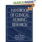 Handbook of Clinical Nursing Research by Ada Sue Hinshaw, Suzanne L. Feetham, and Joan L. F. Shaver