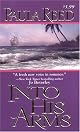 Into His Arms (Zebra Debut)