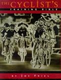 The Cyclist's Training Bible