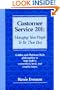 Customer Service 201: Managing Your People to Be Their Best