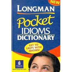 Longman Pocket Idioms Dictionary (3000+ Idioms) (ELT)