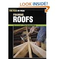 Framing Roofs (For Pros, by Pros)