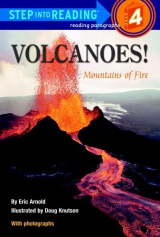 Volcanoes: Mountains of Fire (Step Into Reading - Level 4 - Paperback)