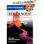 Volcanoes! Mountains of Fire (Step-Into-Reading, Step 4)