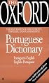 The Oxford Portuguese Dictionary: Portuguese-English, English-Portuguese