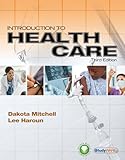 Introduction to Health Care (Book Only)