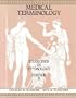 Medical Terminology: Exercises in Etymology