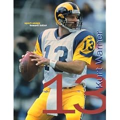 Kurt Warner:  The Quarterback (Sport Snaps)