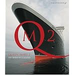 Queen Mary 2: The Birth of a Legend book cover