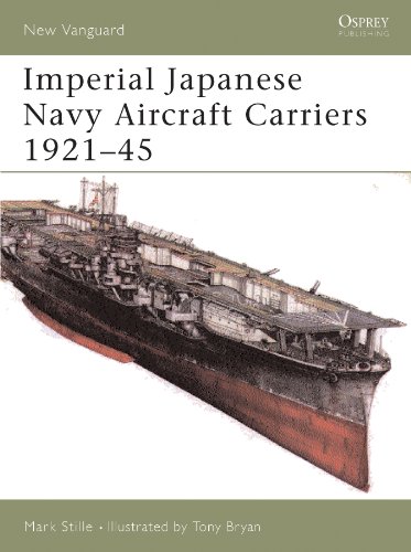 Imperial Japanese Navy Aircraft Carriers 1921?45 (New Vanguard)