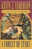 A Forest of Stars (Saga of Seven Suns, Book 2)