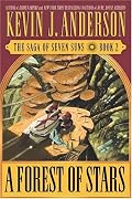 A Forest of Stars (Saga of Seven Suns, Book 2)
