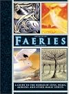 The Book of Faeries: A Guide to the World of Elves, Pixies, Goblins, and Other Magic Spirits