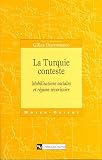 La Turquie conteste : Mobilisations sociales et r�gime s�curitaire