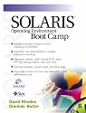 Solaris Operating Environment Boot Camp