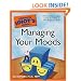 The Complete Idiot's Guide to Managing Your Moods
