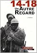 14-18 un autre regard