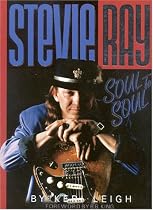 Stevie Ray: Soul to Soul