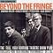 GOING BEYOND THE FRINGE--Peter Cook