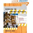 Managing the Construction Process: Estimating, Scheduling, and Project Control (3rd Edition) by Frederick Gould
