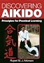 Discovering Aikido: Principles for Practical Learning