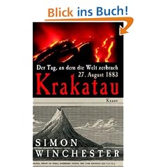 Krakatau: Der Tag, an dem die Welt zerbrach - 27. August 1883