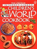 Internet-linked Children's World Cookbook (Internet-linked children's world cookbook)
