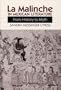La Malinche in Mexican Literature: From History to Myth (Texas Pan American Series)