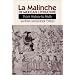 La Malinche in Mexican Literature: From History to Myth (Texas Pan American Series)
