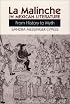 La Malinche in Mexican Literature: From History to Myth (Texas Pan American Series)