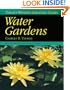 Taylor's Weekend Gardening Guide to Water Gardens: How to Plan and Plant a Backyard Pond (Taylor's Weekend Gardening Guides)