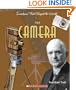The Camera (Inventions That Shaped the World)