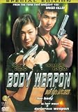Body Weapon