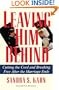 Leaving Him Behind: Cutting the Cord and Breaking Free After the Marriage Ends