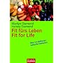 Fit f�rs Leben: Fit for Life