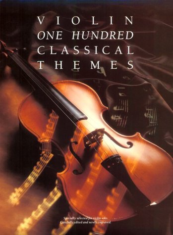 Books: One Hundred Classical Themes. Violin